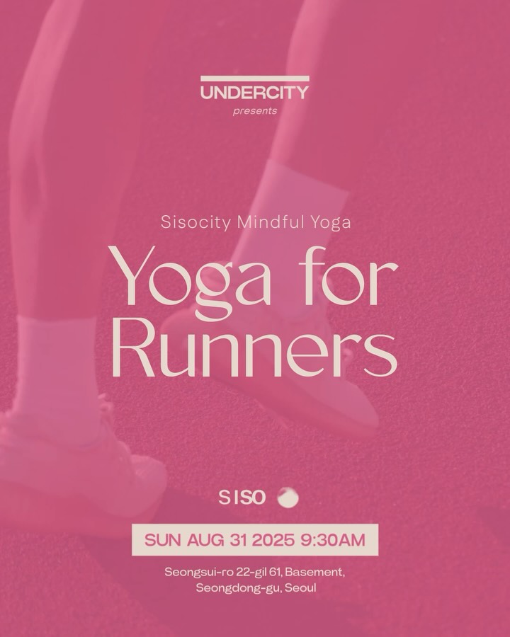 시소 요가 X 언더시티 이벤트 - Yoga for Runners