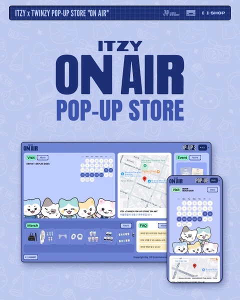ITZY ポップアップ - ON AIR - ITZY ポップアップ ポップアップ | POPGA