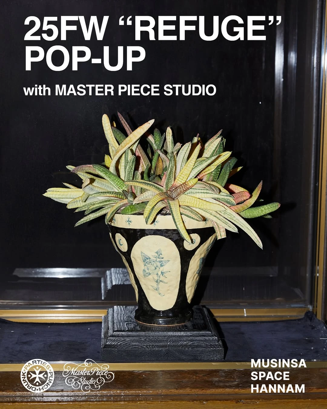 펀치드렁크파티즈 X 마스터피스 팝업 - REFUGE